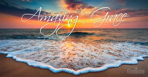 AMAZING GRACE .